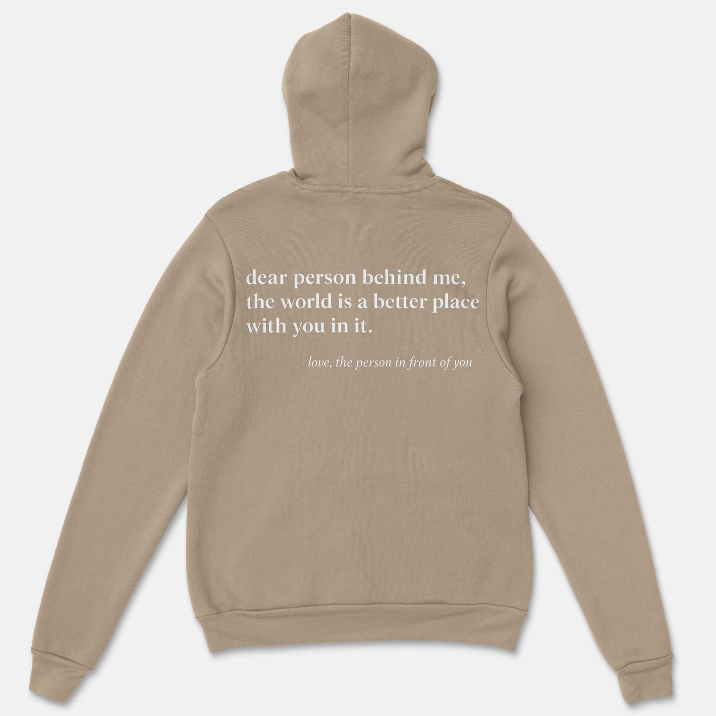Dear Person Behind Me Hoodie - You Are Enough