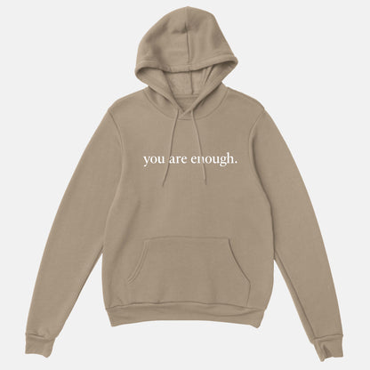 Dear Person Behind Me Hoodie - You Are Enough