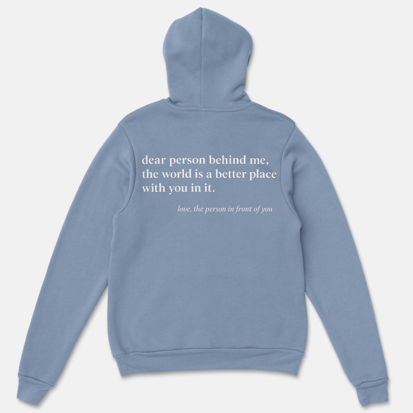 Dear Person Behind Me Hoodie - You Are Enough